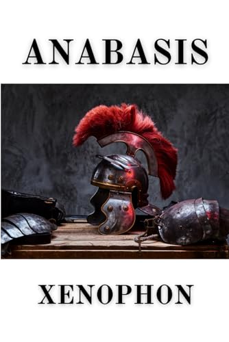 Anabasis von Independently published